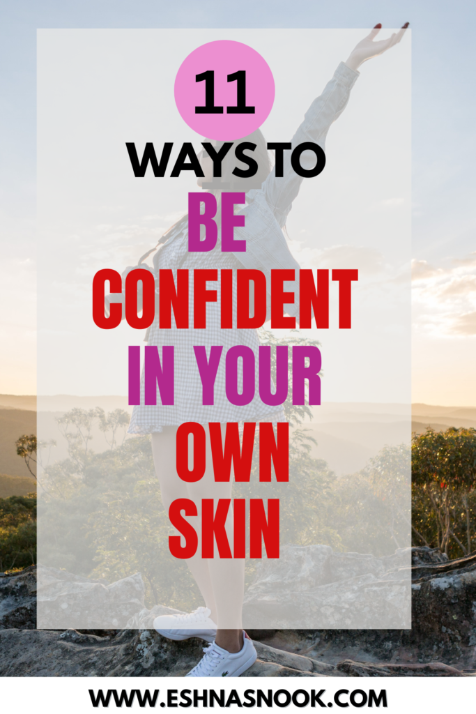 comfortable in your own skin 7