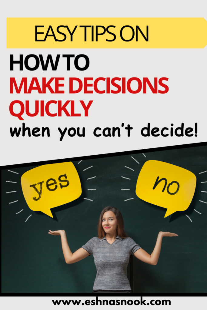 make decision quickly 4